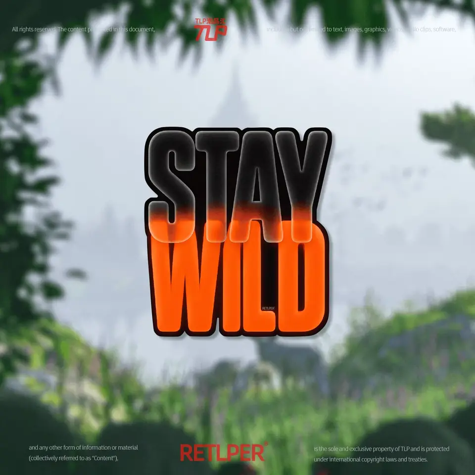 Stay Wild sticker against green forest background